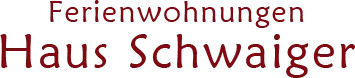 Ferienwohnungen Haus Schwaiger